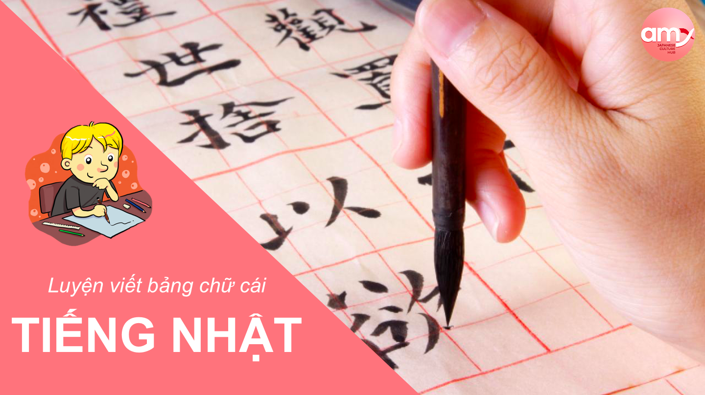 Luyện viết bảng chữ cái_Hiragana & Katakana